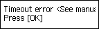 Error screen: Timeout error