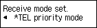 Receive mode settings screen: Select TEL priority mode