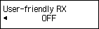 User-friendly RX screen: Select OFF