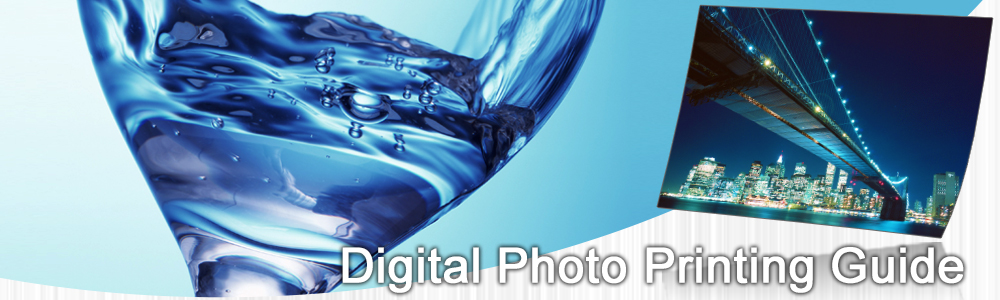 Digital Photo Printing Guide