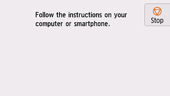 Easy wireless connect screen: Follow the instructions on your computer or smartphone.