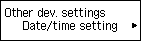 Other dev. settings screen: Select Date/time setting